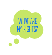 What are my rights?